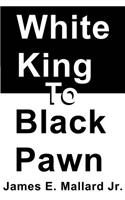 White King to Black Pawn