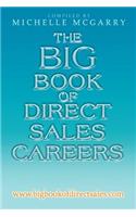 Big Book of Direct Sales Careers: www.bigbookofdirectsales.com