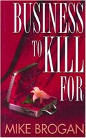 Business to Kill for