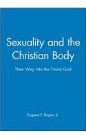 Sexuality and the Christian Body