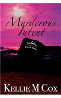Murderous Intent
