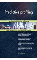 Predictive profiling A Clear and Concise Reference