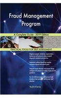Fraud Management Program A Complete Guide - 2019 Edition