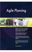 Agile Planning A Complete Guide - 2019 Edition