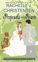 Proposals and Poison