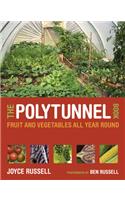 The Polytunnel Book: Fruit and Vegetables All Year Round(English)