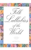 Folk Lullabies Of The World