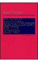 Clinical Management of the Airway