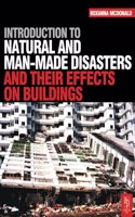 Introduction to Natural and Man-made Disasters and Their Effects on Buildings