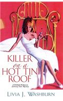Killer On A Hot Tin Roof