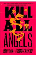 Kill All Angels