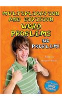 Multiplication and Division Word Problems
