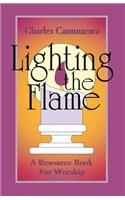 Lighting the Flame: A Resource Book For Worship(English)
