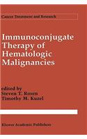 Immunoconjugate Therapy of Hematologic Malignancies