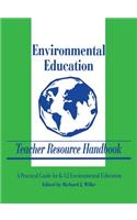Environmental Education Teacher Resource Handbook