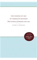 The Coming of Age of American Business