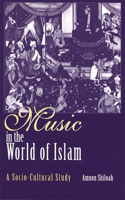 Music in the World of Islam