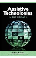 Assistive Technologies in the Library