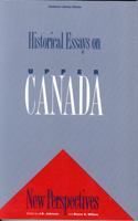 Historical Essays on Upper Canada, 146