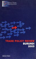 Trade Policy Review, Burundi