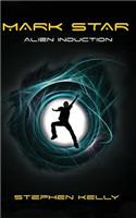 Mark Star Alien Induction
