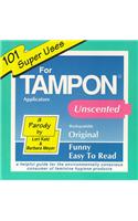 101 Super Uses for Tampon Applicators