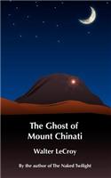 The Ghost of Mount Chinati