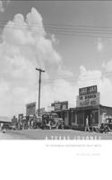 A Texas Journey: The Centennial Photographs of Polly Smith
