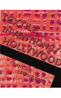 Textile Inventions/Hollywood