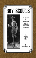 Boy Scouts in Mahoning County, 1911 - 1993