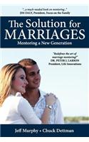 The Solution for Marriages: Mentoring a New Generation