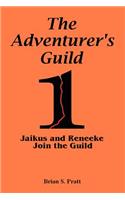 Adventurer's Guild #1-Jaikus and Reneeke Join the Guild