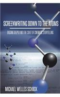 Screenwriting Down to the Atoms