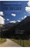Confronting the Predicament of Belief