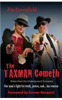 The Taxman Cometh: Notes from the Underground Economy