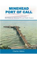 Minehead - Port of Call