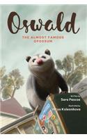 Oswald, the Almost Famous Opossum