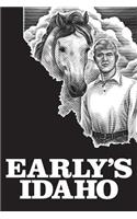 Early's Idaho