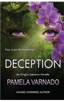 Deception: Deception: An Origins Unknown Novella