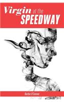 Virgin at the Speedway