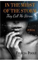 In the Midst of the Storm
