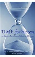 T.I.M.E. for Success