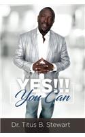Yes You Can: Volume 1