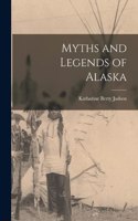Myths and Legends of Alaska