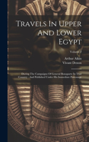 Travels In Upper And Lower Egypt