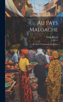 Au Pays Malgache