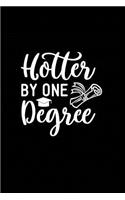 Hotter by One Degree