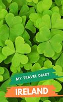 My Travel Diary IRELAND
