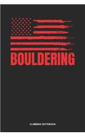 Climbing Notebook: Dotted Log Book For Boulderer And Climber: Usa Climbing Journal Patriotic Us American Flag Gift