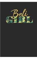 Bali Girl: Bali Notebook, Blank Lined (6" x 9" - 120 pages) Travelling Notebook for Daily Journal, Diary, and Gift